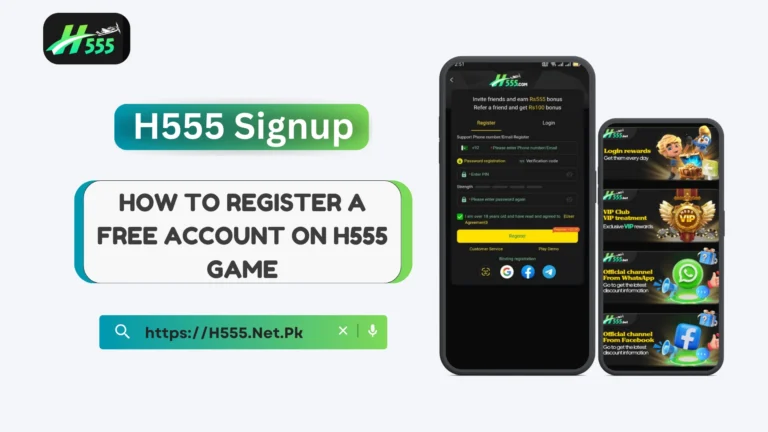 H555 Game registration process – create your free account